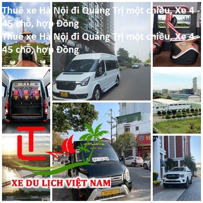 Thuê Xe Hà Nội đi Quảng Trị Một Chiều, Xe 4 45 Chỗ, Hợp Đồng