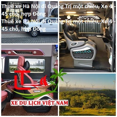Thuê Xe Hà Nội đi Quảng Trị Một Chiều, Xe 4 45 Chỗ, Hợp Đồng