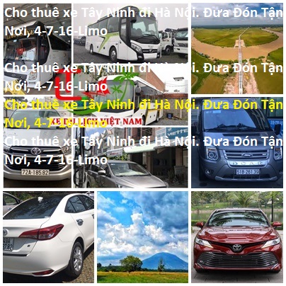 Cho Thue Xe Tay Ninh Di Ha Noi