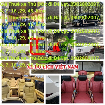 Thue Xe Thu Duc Da Lat