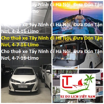 Cho Thue Xe Tay Ninh Di Ha Noi