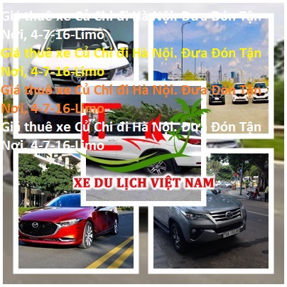 Thue Xe Cu Chi Ha Noi