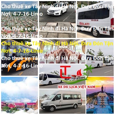 Cho Thue Xe Tay Ninh Di Ha Noi