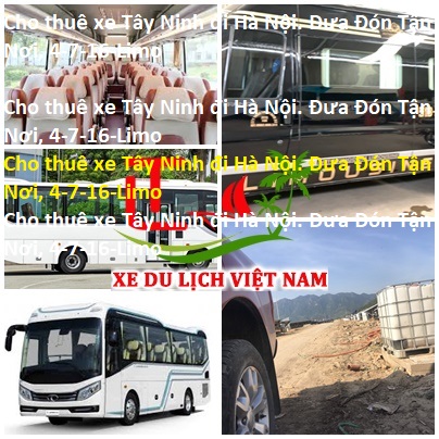 Cho Thue Xe Tay Ninh Di Ha Noi