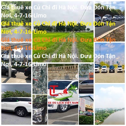 Thue Xe Cu Chi Ha Noi