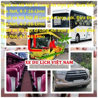 Cho Thue Xe Ha Noi Di Long An