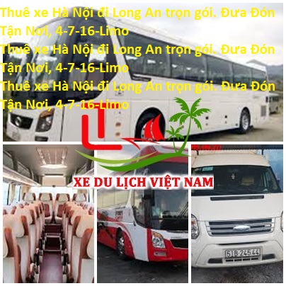 Cho Thue Xe Ha Noi Di Long An