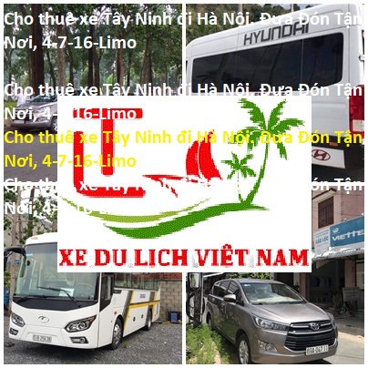 Cho Thue Xe Tay Ninh Di Ha Noi