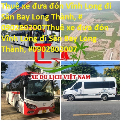 Thue Xe Long Thanh Vinh Long