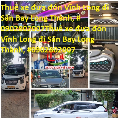 Thue Xe Long Thanh Vinh Long