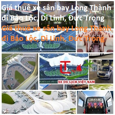 Thue Xe Long Thanh Bao Loc