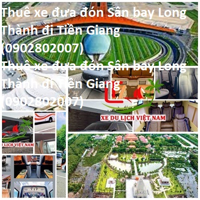 Thue Xe Long Thanh Tien Giang