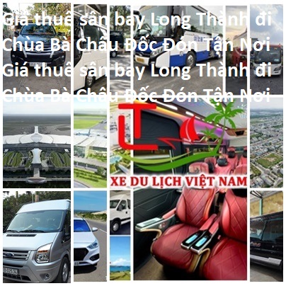 Thue Xe Long Thanh Chau Doc