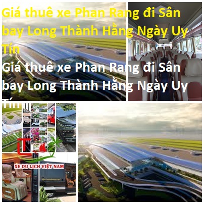 Thue Xe Phan Rang Long Thanh