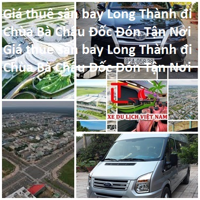 Thue Xe Long Thanh Chau Doc
