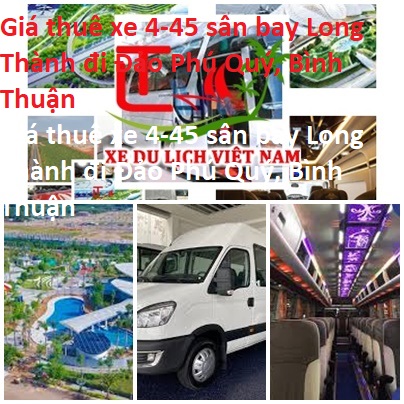 Thue Xe Long Thanh Phu Quy