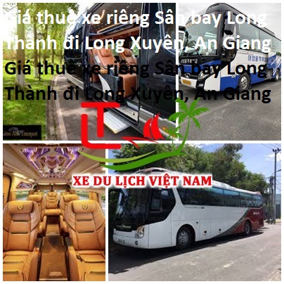 Thue Xe Long Thanh Long Xuyen