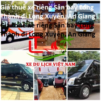 Thue Xe Long Thanh Long Xuyen