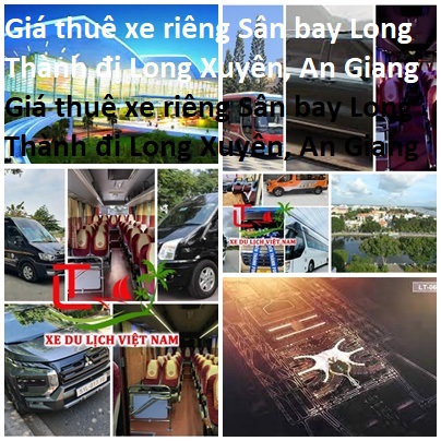 Thue Xe Long Thanh Long Xuyen