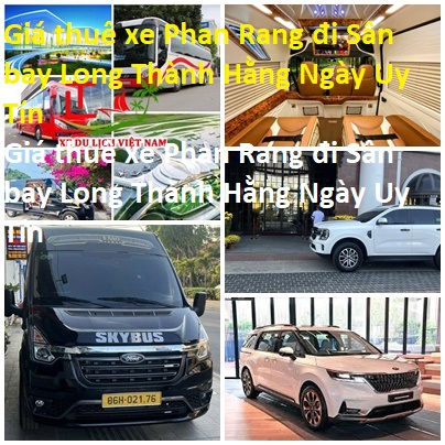 Thue Xe Phan Rang Long Thanh