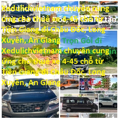Thue Xe Tien Giang Chau Doc