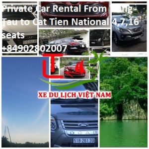 Private Car Vung Tau To Cat Tien