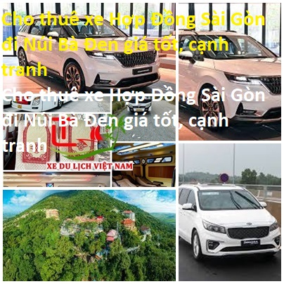 Thue Xe Sai Gon Ba Den