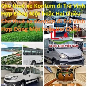 Thue Xe Tra Vinh Kontum
