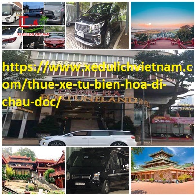 Thue Xe Bien Hoa Chau Doc