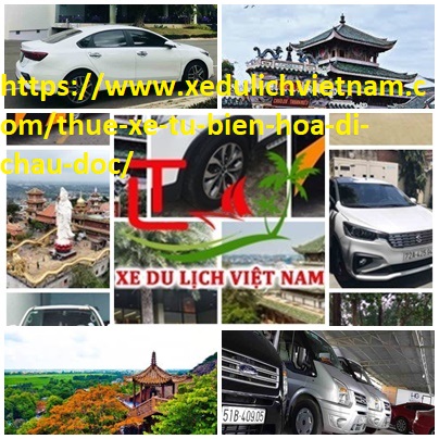 Thue Xe Bien Hoa Chau Doc