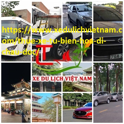 Thue Xe Bien Hoa Chau Doc