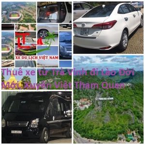 Thuê xe Trà Vinh đi Lào