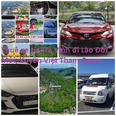 Thuê xe Trà Vinh đi Lào