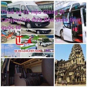 Thue Xe Hau Giang Di Campuchia