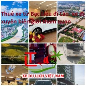 Thue Xe Bac Lieu Di Lao