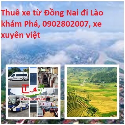 Thue Xe Dong Nai Di Lao