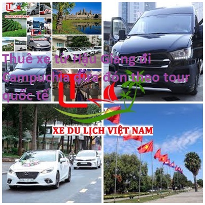 Thue Xe Hau Giang Di Campuchia