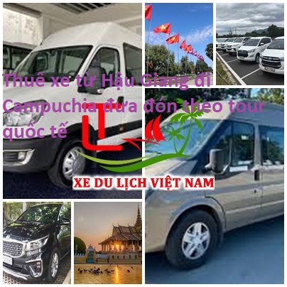 Thue Xe Hau Giang Di Campuchia