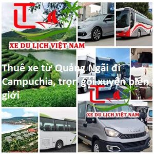 Thue Xe Quang Ngai Di Campuchia