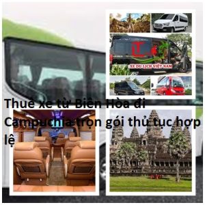 Thue Xe Bien Hoa Di Campuchia