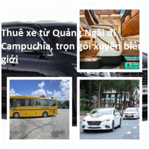 Thue Xe Quang Ngai Di Campuchia