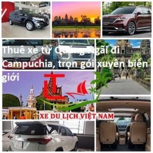 Thue Xe Quang Ngai Di Campuchia