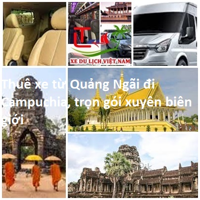 Thue Xe Quang Ngai Di Campuchia