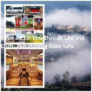 Thue Xe Thu Duc Di Lao
