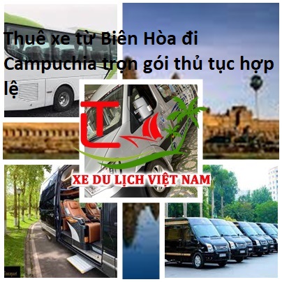 Thue Xe Bien Hoa Di Campuchia