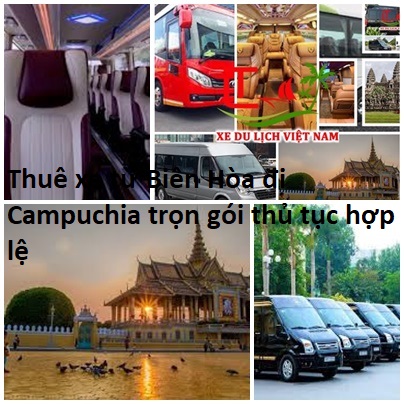 Thue Xe Bien Hoa Di Campuchia