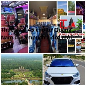 Thue Xe Quang Nam Di Campuchia