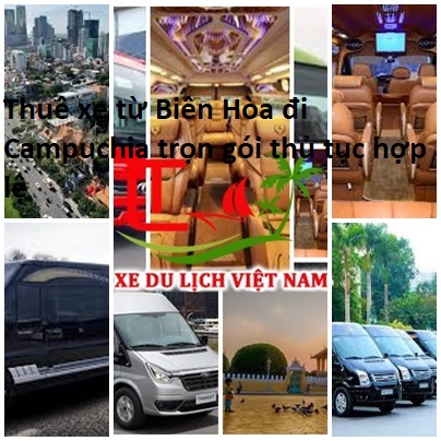 Thue Xe Bien Hoa Di Campuchia