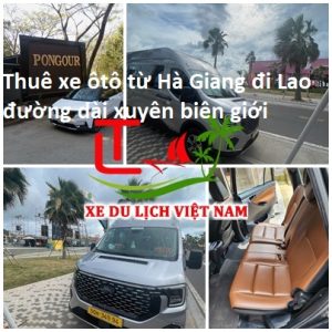 Thue Xe Ha Giang Di Lao