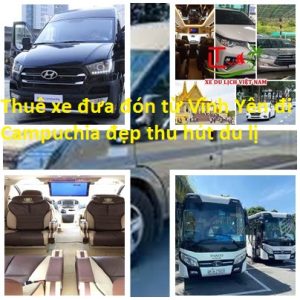Thue Xe Vinh Yen Di Campuchia